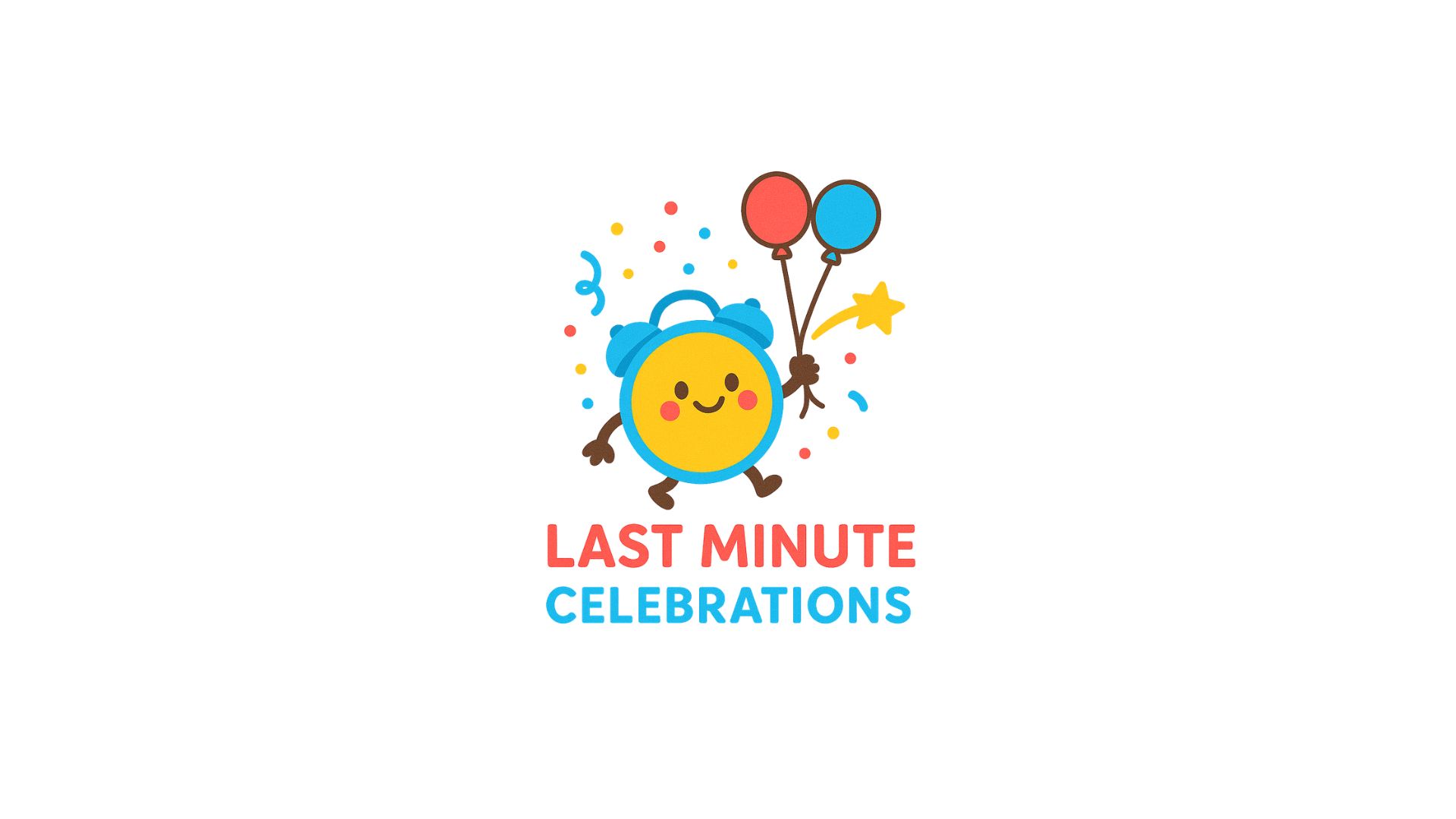 Last Minute Celebrations