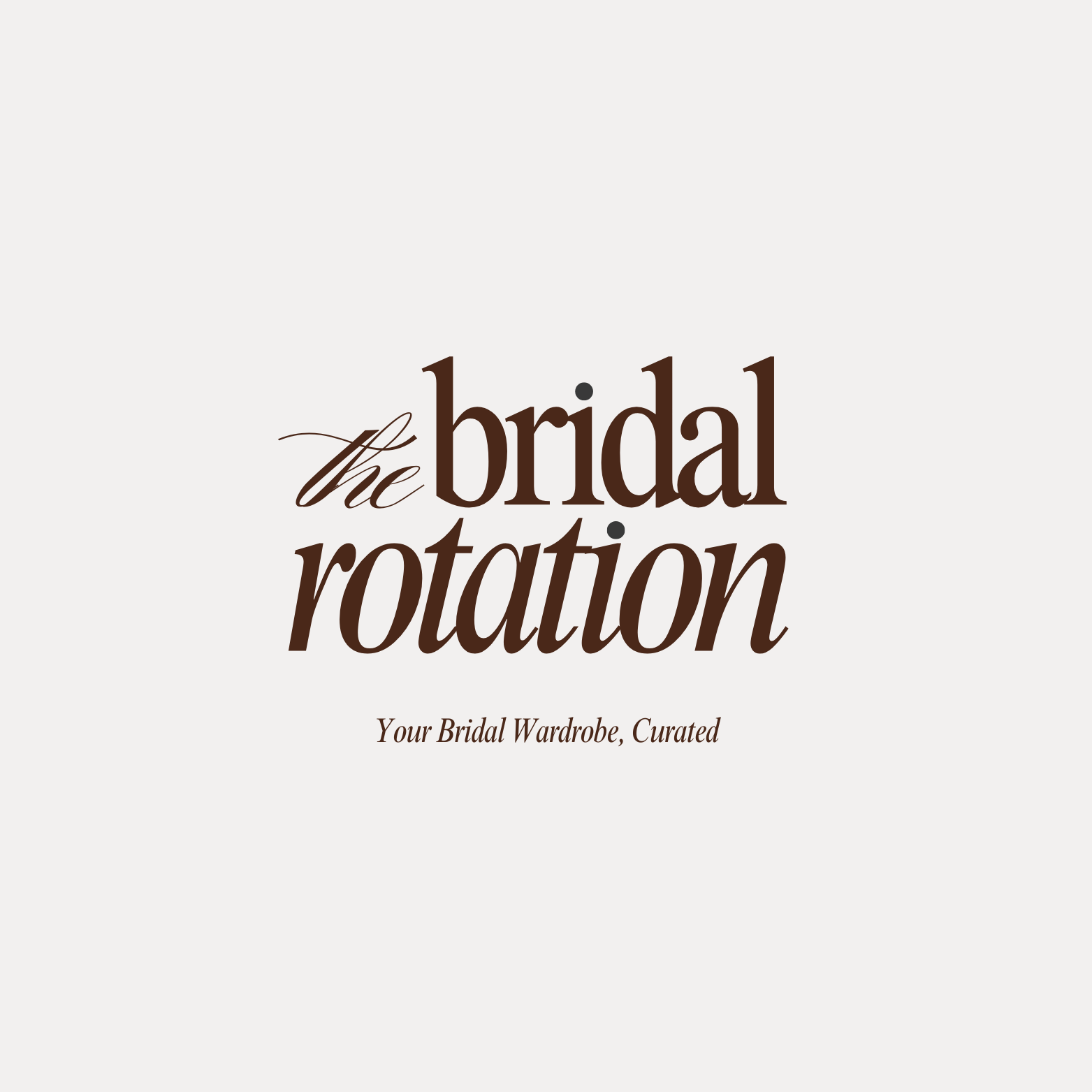 The Bridal Rotation