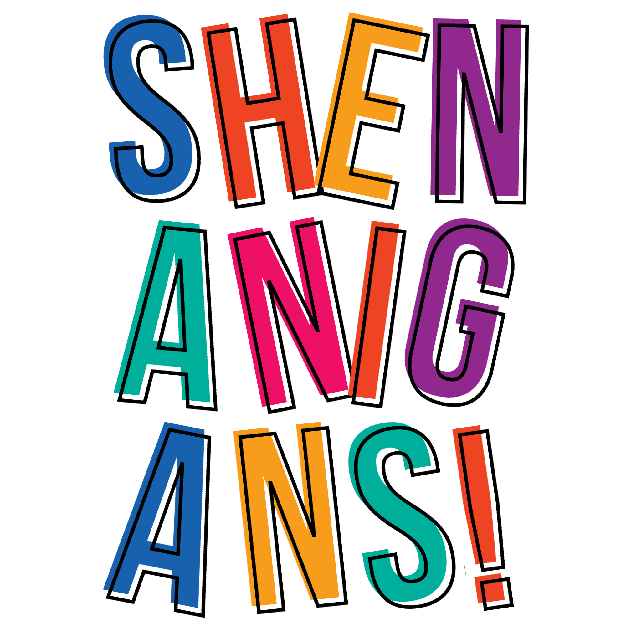 Shenanigans by Contagious Events