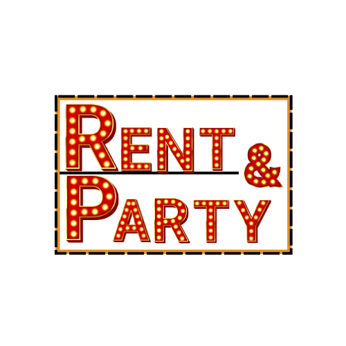Rent and Party