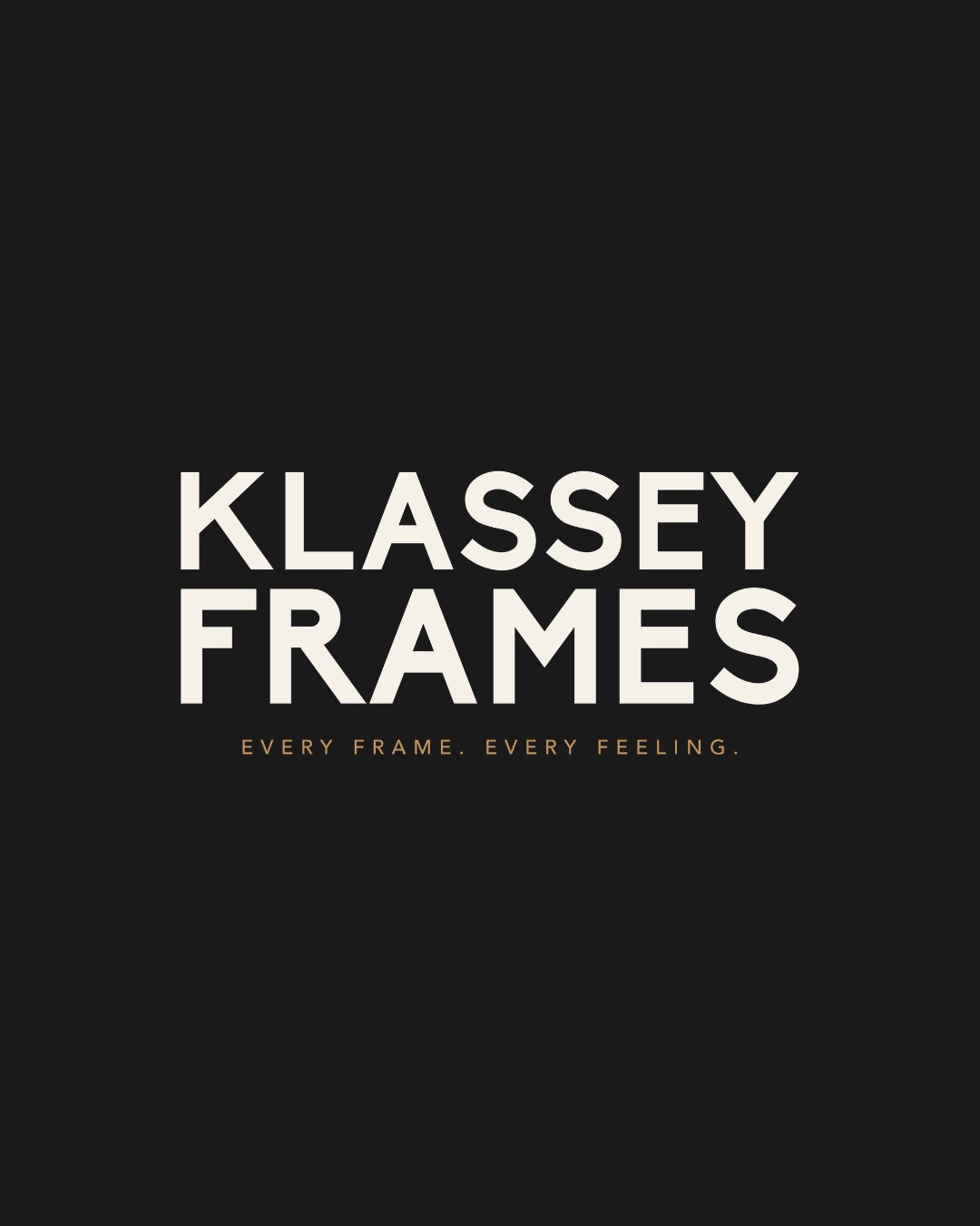 KLassey Frames